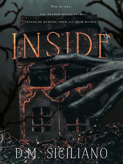 Title details for Inside by D.M. Siciliano - Available